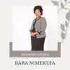 Redempter Mutinda - Baba Nimekuja - Single